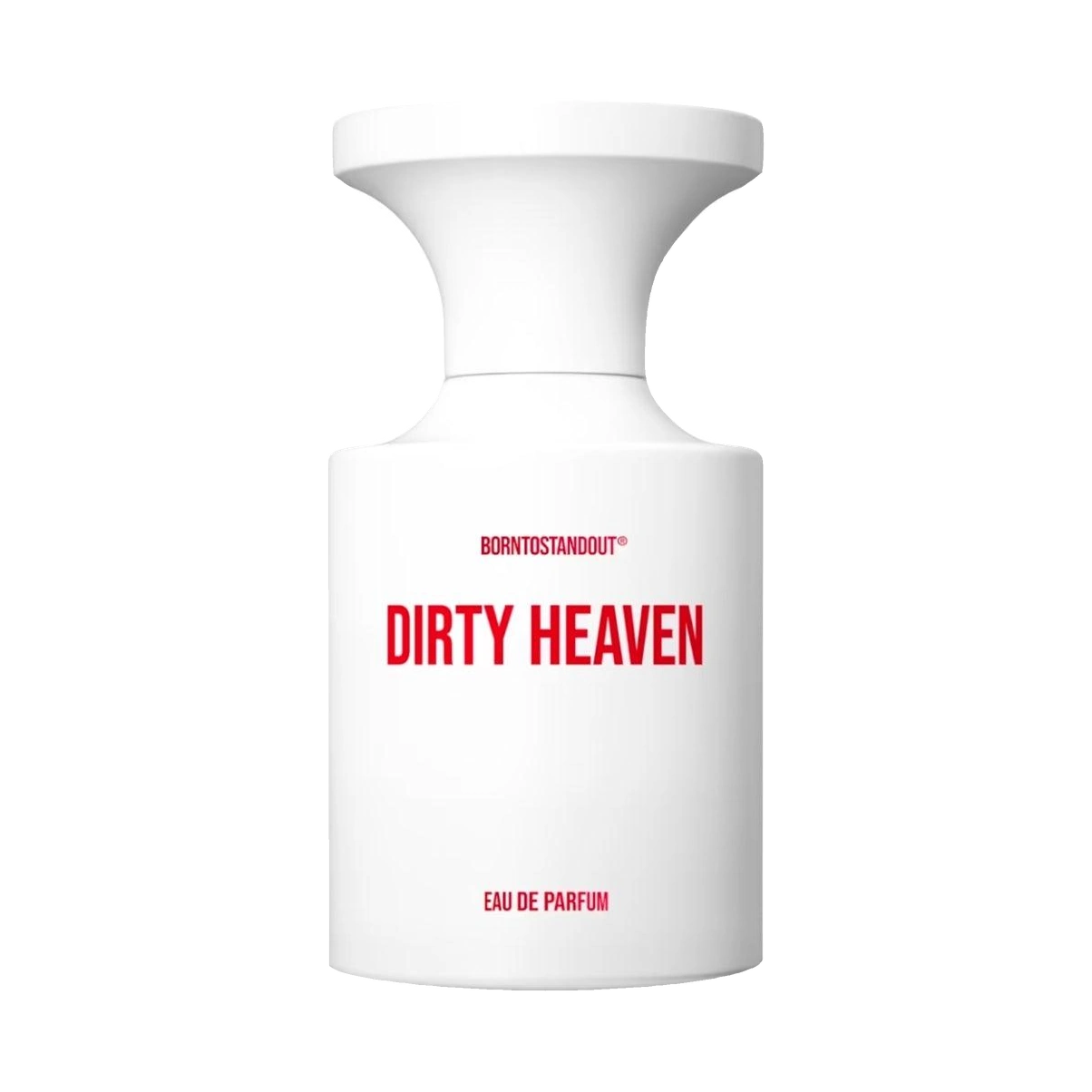 BORNTOSTANDOUT Dirty Heaven 50 mL
